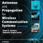 Antennas and Propagation for Wireless Communication Systems 2nd Edition by Saunders and Zavala