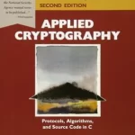 Applied Cryptography Protocols Algorithms and Source Code in C 2nd Edition by Bruce Schneier