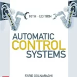 Automatic Control Systems 10th Edition by Golnaraghi and Kuo