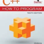 C++ How to Program 10th Edition Student Value Edition by Paul J Deitel and Harvey Deitel