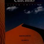 Calculus 6th Edition by Earl W. Swokowski, Michael Olinick, Dennis D. Pence