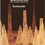 Calculus with Analytic Geometry 2nd Edition Alternate by Earl W. Swokowski