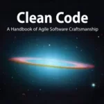 Clean Code A Handbook of Agile Software Craftsmanship 1st Edition by Robert C. Martin