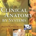 Clinical Anatomy by Systems 1st Edition by Richard S. Snell