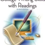 College Writing Skills with Readings 7th Edition by John Langan