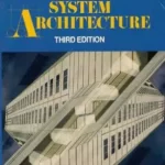 Computer System Architecture 3rd Edition by M Morris Mano