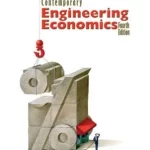 Contemporary Engineering Economics 4th Edition by Chan S. Park