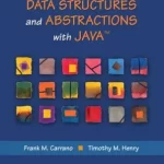 Data Structures and Abstractions with Java 5th Edition by Frank M Carrano and Timothy Henry