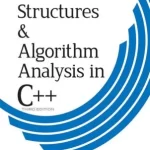 Data Structures and Algorithm Analysis in C++ 3rd Edition by Clifford A. Shaffer