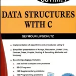 Data Structures with C 1st Edition by Seymour Lipschutz