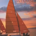 Database Systems Concepts 5th Edition by Abraham Silberschatz Henry F Korth and S Sudarshan