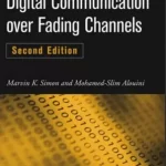 Digital Communication over Fading Channels 2nd Edition by Simon and Alouini