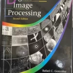 Digital Image Processing 2nd Edition by Gonzalez and Woods