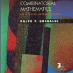 Discrete and Combinatorial Mathematics An Applied Introduction 3rd Edition by Ralph P Grimaldi