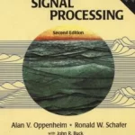 Discrete Time Signal Processing 2nd Edition by Oppenheim Schafer and Buck